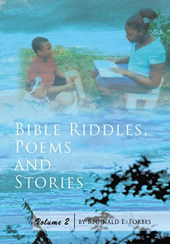 Bible Riddles, Poems and Stories Volume 2