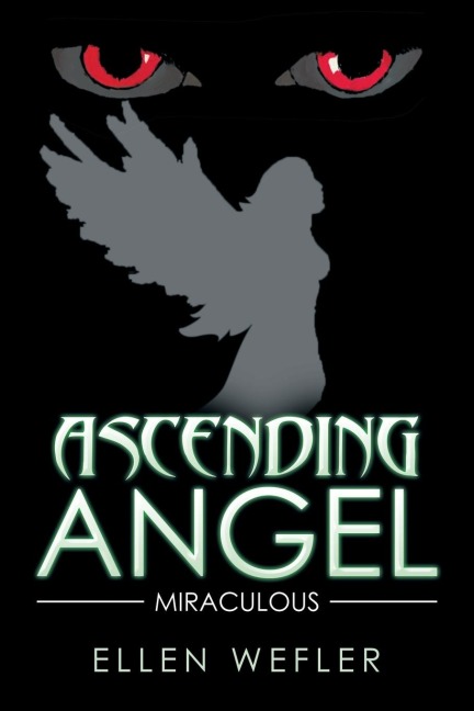 Ascending Angel: Miraculous