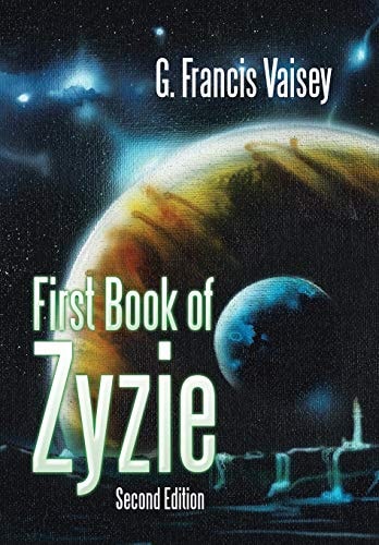 First Book of Zyzie Second Edition