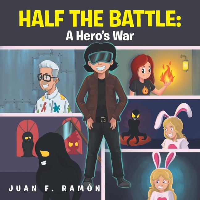 Half the Battle: A Heros War