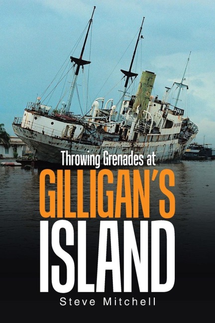 Throwing Grenades at Gilligans Island