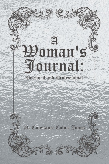 A Womans Journal: Personal and Professional