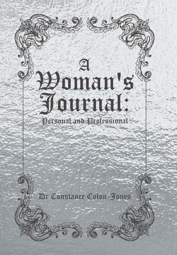 A Woman's Journal Personal and Professional