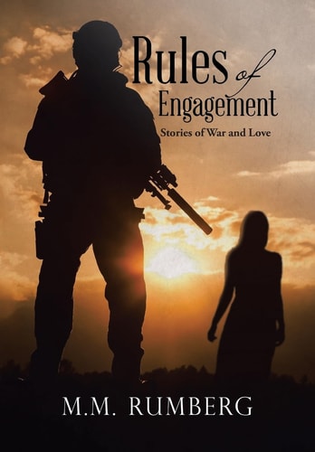 Rules of Engagement Stories of War and Love