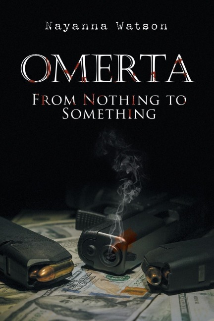 Omerta: From Nothing to Something