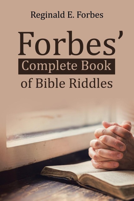 Forbes Complete Book of Bible Riddles
