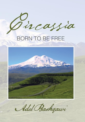 Circassia Born to Be Free