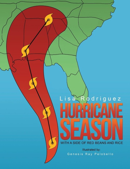 Hurricane Season: With a Side of Red Beans and Rice
