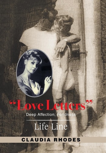 "Love Letters" Deep Affection; Fondness.