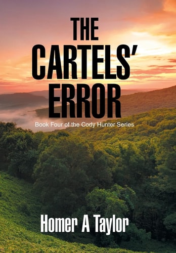 The Cartels' Error Book Four of the Cody Hunter Series