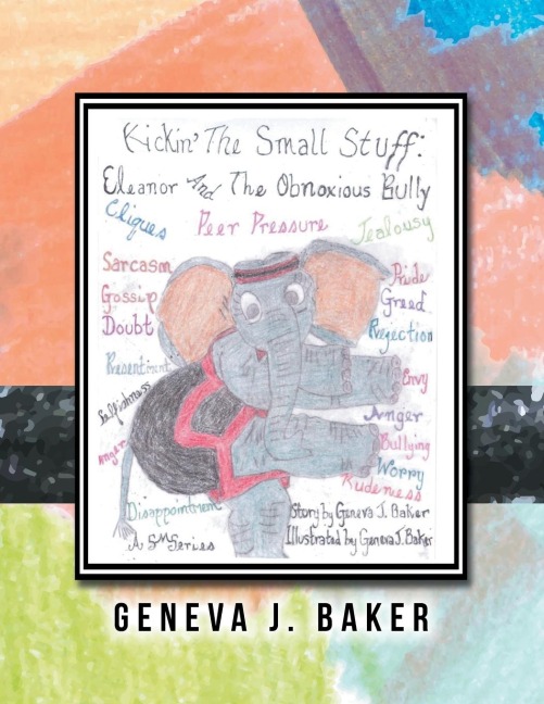 Kickin the Small Stuff: Eleanor and the Obnoxious Bully