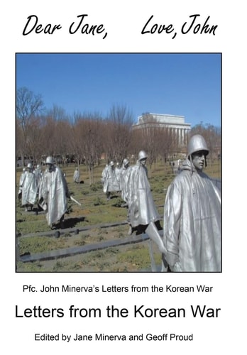 Dear Jane, Love, John Letters from the Korean War