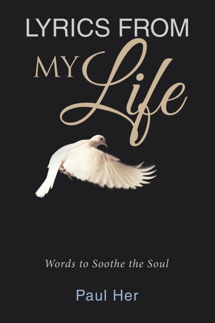 Lyrics from My Life: Words to Soothe the Soul
