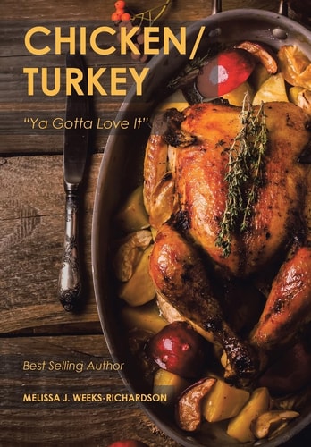 Chicken/Turkey "Ya Gotta Love It"
