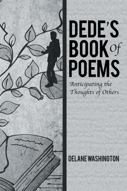 Dedes Book of Poems: Anticipating the Thoughts of Others