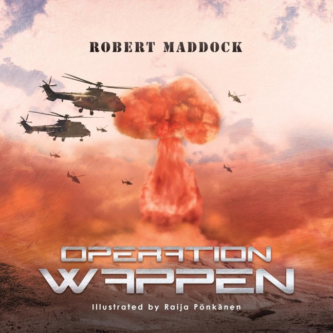Operation Wappen: A War That Never Was