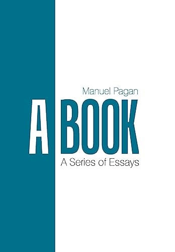 A Book A Series of Essays