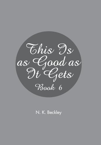 This Is as Good as It Gets Book 6