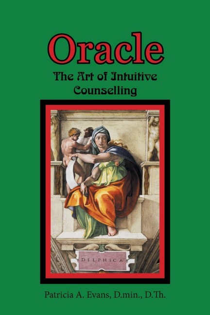 Oracle: The Art of Intuitive Counselling