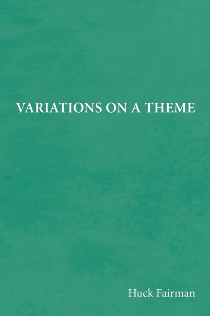 Variations on a Theme