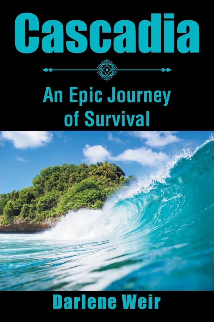 Cascadia: An Epic Journey of Survival