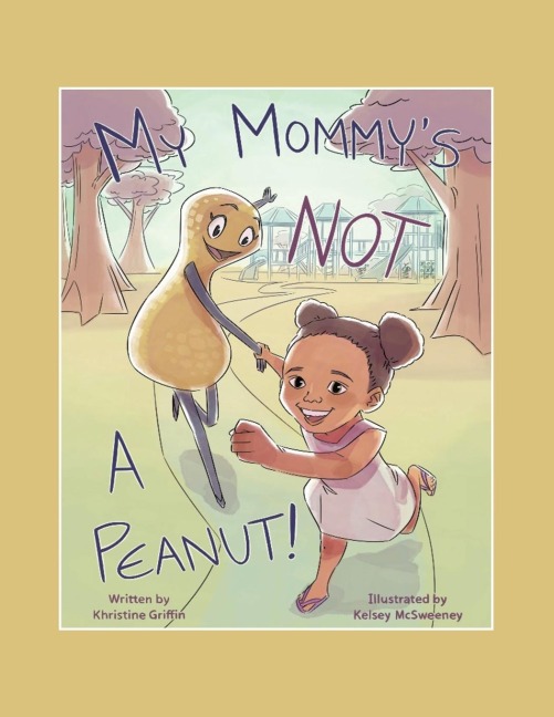 My MommyS Not a Peanut