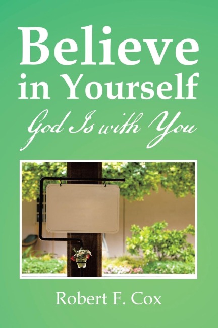 Believe in Yourself: God Is with You