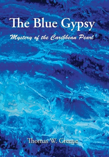 The Blue Gypsy Mystery of the Caribbean Pearl