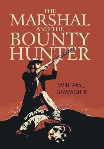 The Marshal and the Bounty Hunter