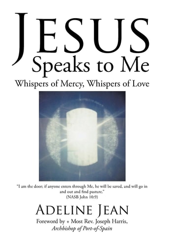 Jesus Speaks to Me Whispers of Mercy, Whispers of Love