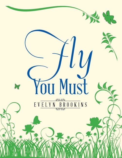 Fly You Must