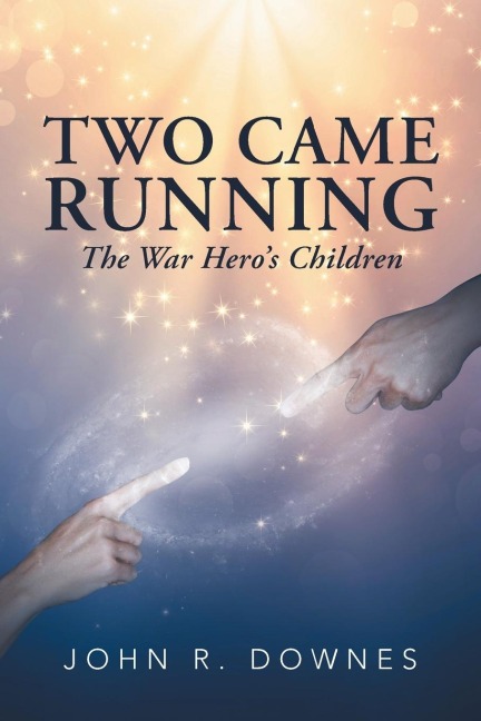 Two Came Running: The War HeroS Children