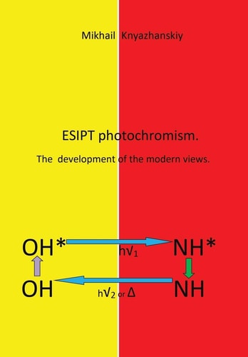 Esipt Photochromism The Development of the Modern Views