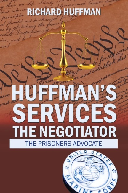 HuffmanS Services the Negotiator: Nationwide Sentence Reductions