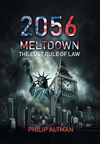 2056 Meltdown: The Lost Rule of Law