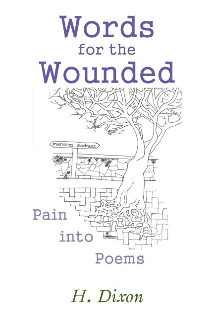 Words for the Wounded: Pain into Poems