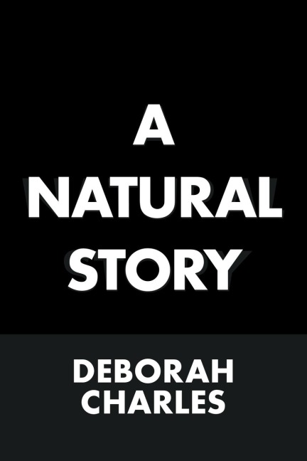 A Natural Story