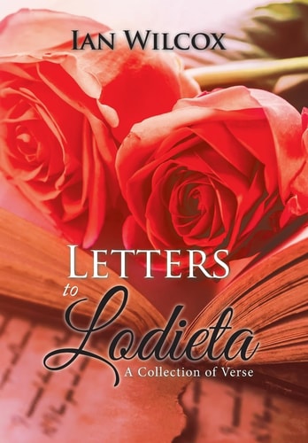 Letters to Lodieta A Collection of Verse