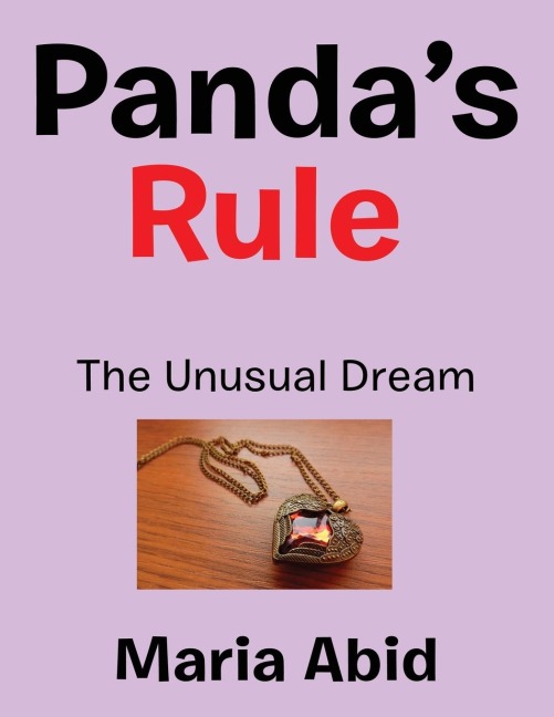 PandaS Rule: The Unusual Dream