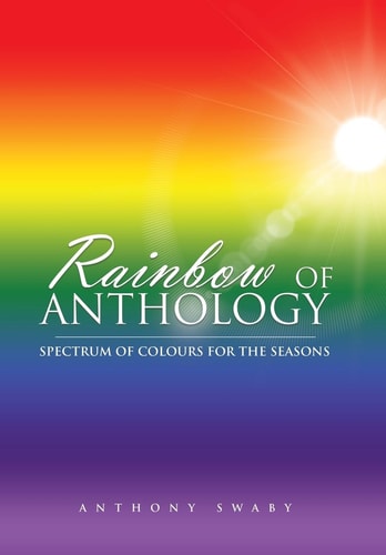 Rainbow of Anthology Spectrum of Colours for the Seasons