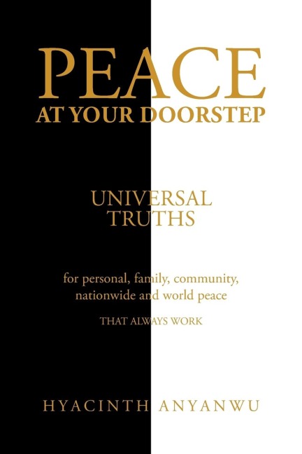 Peace at Your Doorstep: Universal Truths