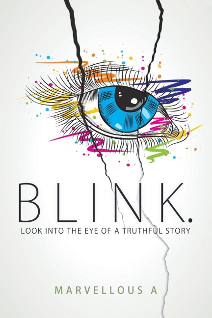Blink.: Look into the Eye of a Truthful Story