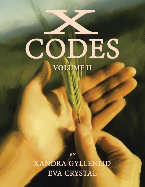 X-Codes: Volume Ii