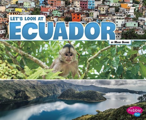 Lets Look at Ecuador
