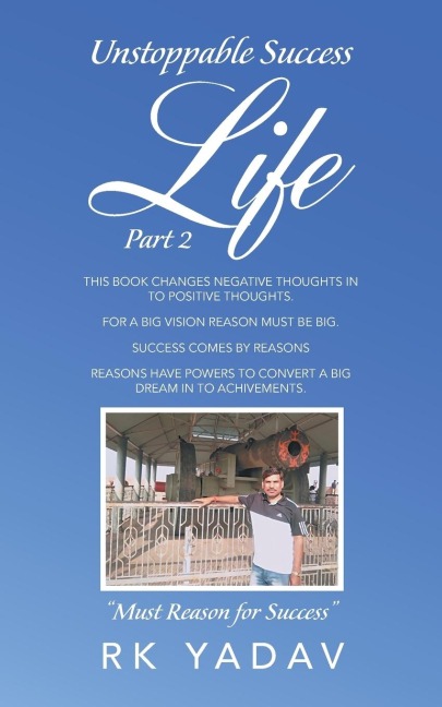 Unstoppable Success Life Part 2: Must Reason for Success