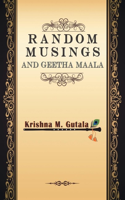 Random Musings and Geetha Maala