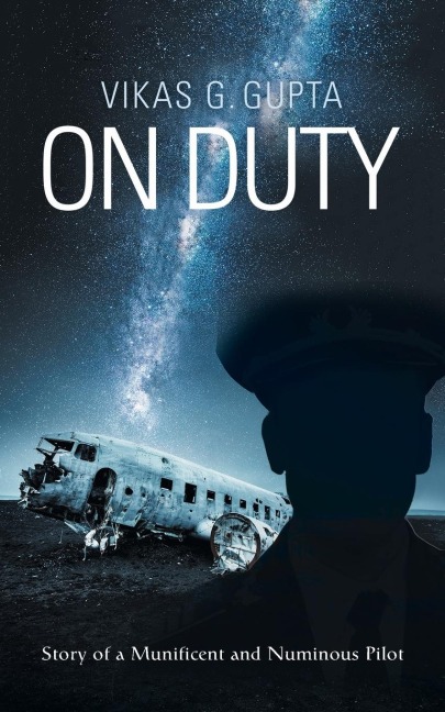 On Duty: Story of a Munificent and Numinous Pilot