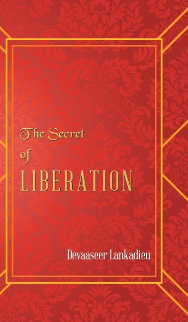 The Secret of Liberation