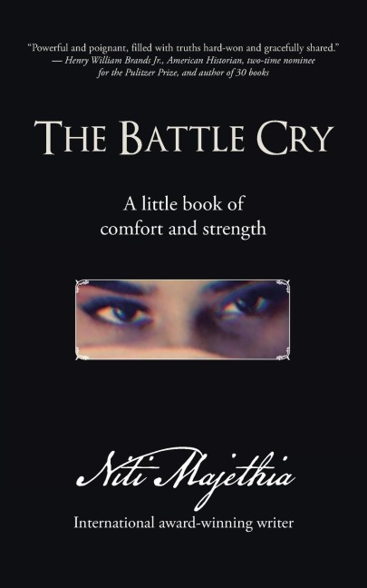 The Battle Cry: A Little Book of Comfort and Strength