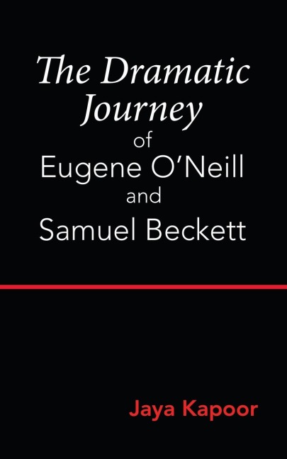 The Dramatic Journey of Eugene ONeill and Samuel Beckett